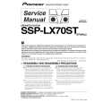 PIONEER SSP-LX70ST/XTW/WL5 Service Manual cover photo