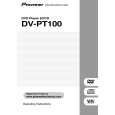 PIONEER DV-PT100-S/KUXTL Owner's Manual cover photo