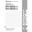 PIONEER DV-585A-K/WYXTL Owner's Manual cover photo