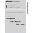 PIONEER GM-D8400M/XS/UC Owner's Manual cover photo