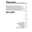 PIONEER GM-6400F/XJ/EW5 Owner's Manual cover photo