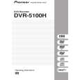 PIONEER DVR-5100H-S/WVXU Owner's Manual cover photo