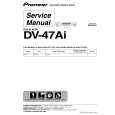 PIONEER DV-47AI/KUXJ/CA Service Manual cover photo